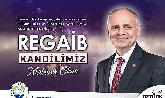 Başkan Öztürk’Ten Regaib Kandili Kutlama Mesajı