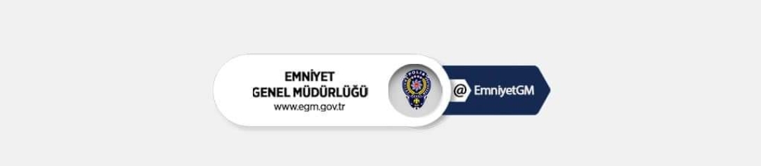 EMNİYET GENEL MÜDÜRLÜĞÜNDEN KAMUOYUNA AÇIKLAMA