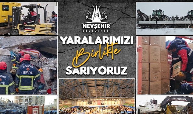 Nevşehir Belediyesi Deprem Bölgesi İçin Tüm İmkanlarını Seferber Etti
