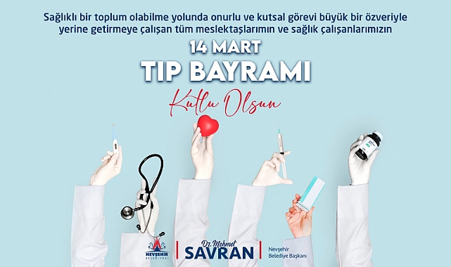 Belediye Başkanı Savran, 14 Mart Tıp Bayramı’nı Kutladı