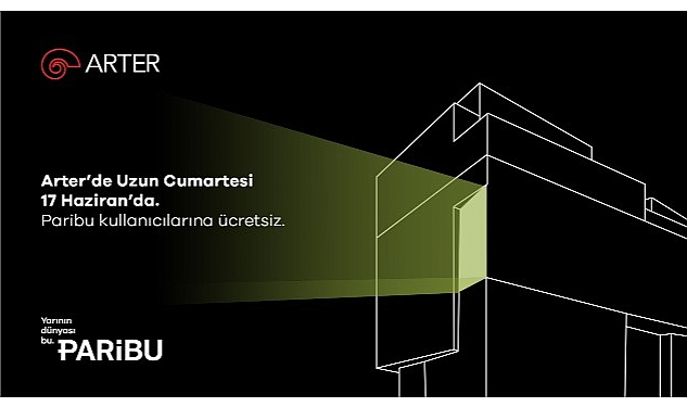 Paribu ile “Arter’de Uzun Cumartesi”nin ikincisi 17 Haziran’da